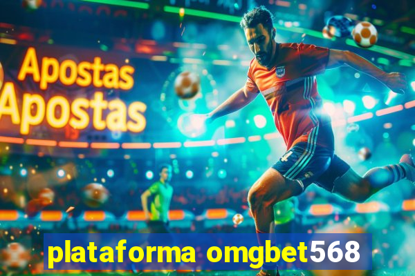 plataforma omgbet568